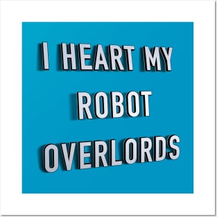 Robot Overlords Posters and Art